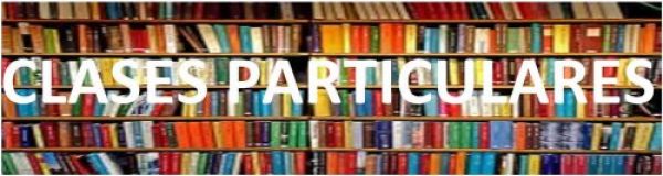 CLASES PARTICULARES (E.P.B Y E.S.B)
