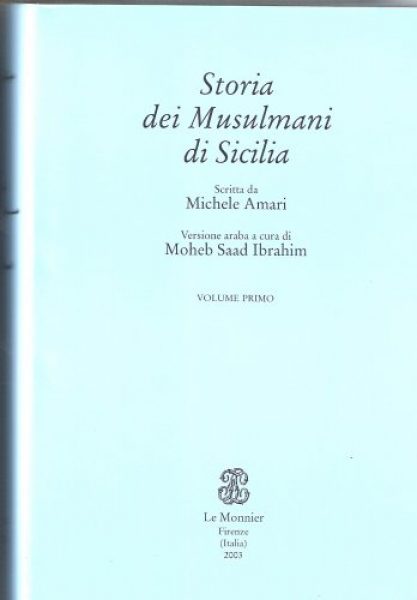 STORIA DEI MUSULMANI DI SICILIA. X MICHELE AMARI. EN ARABE