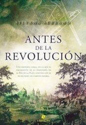 ANTES DE LA REVOLUCIÓN