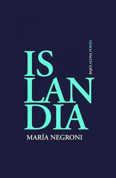Islandia- Mar&iacute;a Negroni