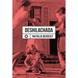 Deshilachada - Natalia Bericat
