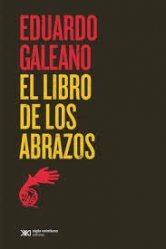 El libro de los abrazos. Galeano
