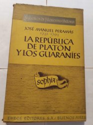 La república de Platón y los guaraníes