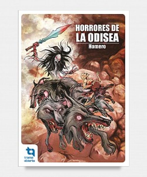 HORRORES DELA ODISEA. HOMERO - Olavarr&iacute;a