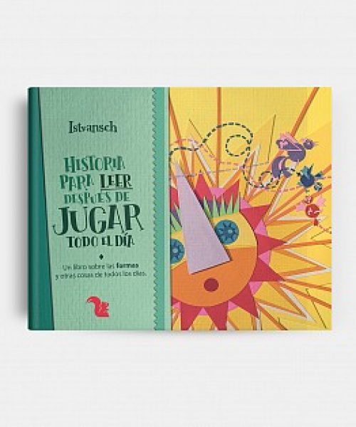 HISTORIAS PARA LEER DESPU&Eacute;S DE JUGAR TOD - Olavarr&iacute;a