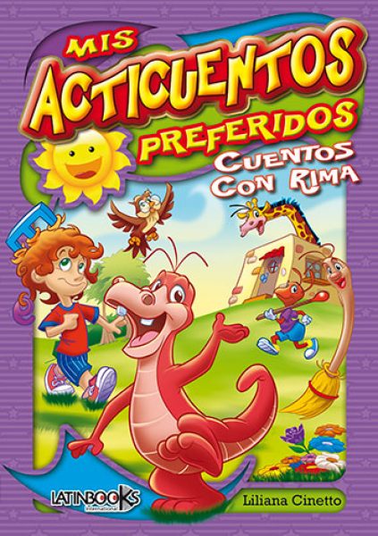 MIS ACTICUENTOS. CUENTOS CON RIMA - Olavarr&iacute;a